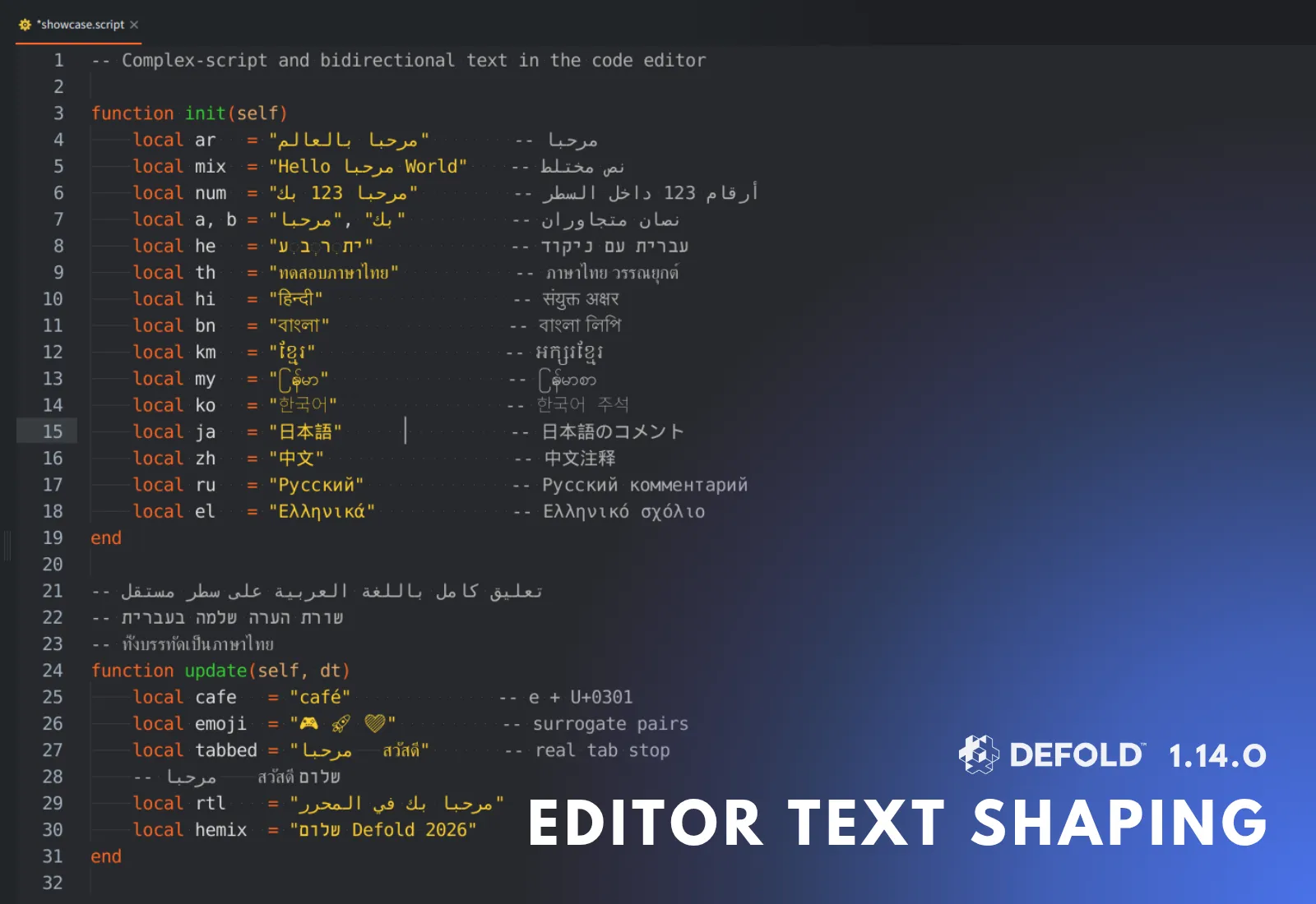 Complex scripts, mixed-direction text, and emojis in the Defold code editor